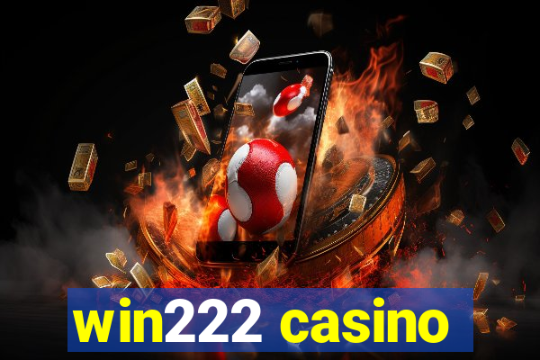 win222 casino